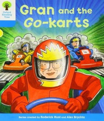 Oxford Reading Tree: Level 3: Decode and Develop: Gran and the Go-karts Hunt Roderick