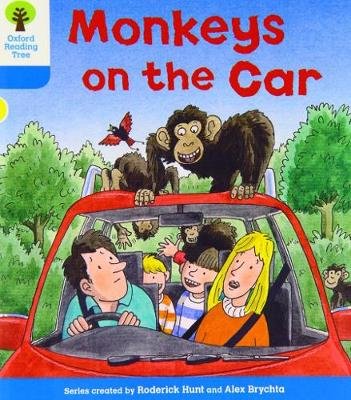 Oxford Reading Tree: Level 3: Decode and Develop: Monkeys on the Car Hunt Roderick