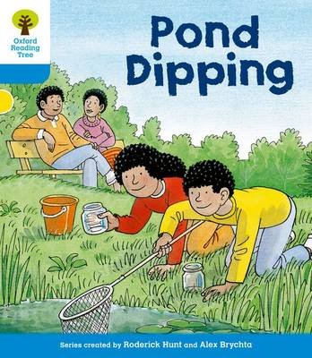 Oxford Reading Tree: Level 3: First Sentences: Pond Dipping Roderick Hunt