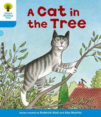 Oxford Reading Tree: Level 3: Stories: A Cat in the Tree Hunt Roderick