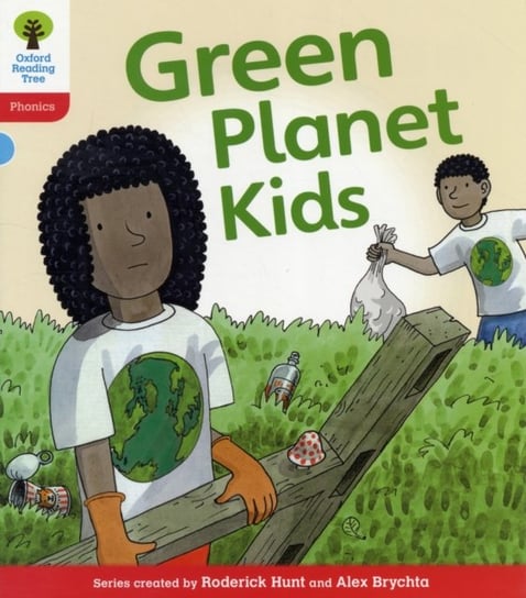 Oxford Reading Tree: Level 4: Floppys Phonics Fiction: Green Planet Kids Opracowanie zbiorowe