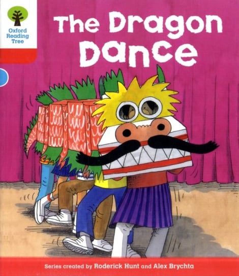 Oxford Reading Tree: Level 4: More Stories B: The Dragon Dance Hunt Roderick