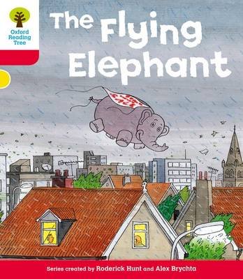 Oxford Reading Tree: Level 4: More Stories B: The Flying Elephant Hunt Roderick