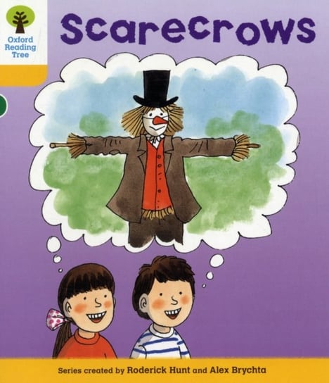 Oxford Reading Tree: Level 5: More Stories B: Scarecrows Hunt Roderick