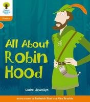 Oxford Reading Tree: Level 6: Floppy's Phonics Non-Fiction: All About Robin Hood Hughes Monica, Hunt Roderick, Page Thelma, Llewellyn Claire