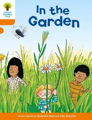 Oxford Reading Tree: Level 6: Stories: In the Garden Hunt Roderick