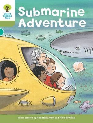 Oxford Reading Tree: Level 7: Stories: Submarine Adventure Hunt Roderick