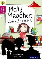 Oxford Reading Tree Story Sparks: Oxford Level 10: Molly Meacher, Class 2 Teacher Zucker Jonny
