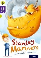 Oxford Reading Tree Story Sparks: Oxford Level 11: Stanley Manners Nadin Joanna