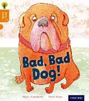 Oxford Reading Tree Story Sparks: Oxford Level 6: Bad, Bad Dog Goodhart Pippa