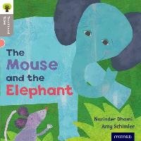 Oxford Reading Tree Traditional Tales: Level 1: The Mouse and the Elephant Gamble Nikki, Heapy Teresa, Dhami Narinda