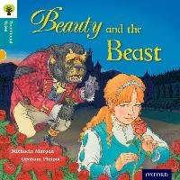 Oxford Reading Tree Traditional Tales: Level 9: Beauty and the Beast Gamble Nikki, Morgan Michaela, Dowson Pam