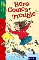 Oxford Reading Tree TreeTops Fiction: Level 12 More Pack A: Here Comes Trouble Krailing Tessa