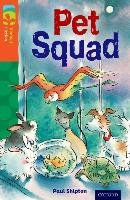 Oxford Reading Tree TreeTops Fiction: Level 13 More Pack B: Pet Squad Shipton Paul