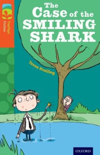 Oxford Reading Tree TreeTops Fiction: Level 13: The Case of the Smiling Shark Tessa Krailing
