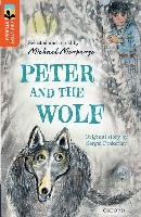 Oxford Reading Tree Treetops Greatest Stories: Oxford Level 13: Peter and the Wolf Morpurgo Michael