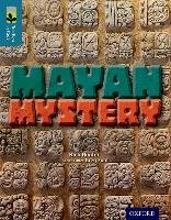Oxford Reading Tree Treetops Infact: Level 19: Mayan Mystery Hunter Nick