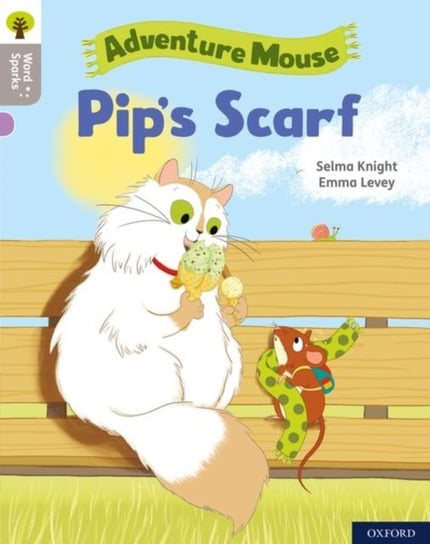 Oxford Reading Tree Word Sparks: Level 1: Pips Scarf Selma Knight