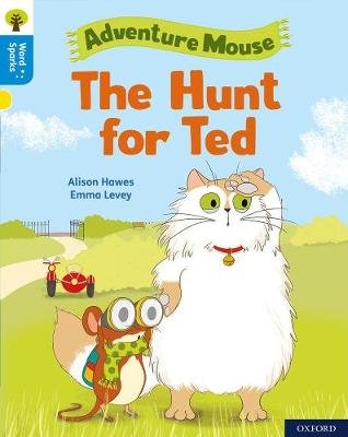 Oxford Reading Tree Word Sparks: Level 3: The Hunt for Ted Hawes Alison