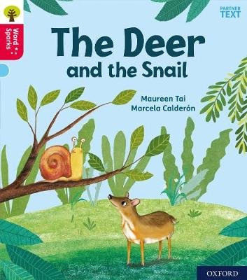 Oxford Reading Tree Word Sparks: Level 4: Little Deer and the Snail Maureen Tai