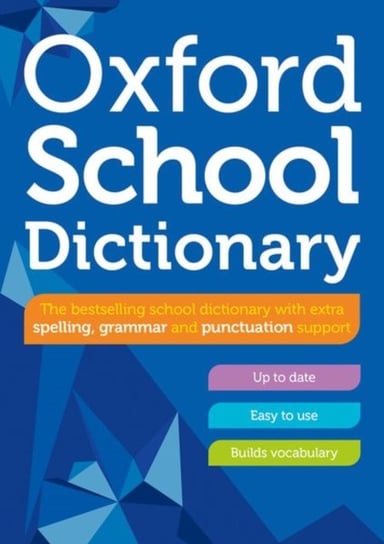 Oxford School Dictionary Opracowanie zbiorowe