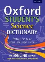 Oxford Student's Science Dictionary Oxford Dictionaries