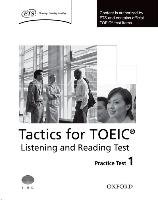 Oxford Tactics for the TOEIC Listening and Reading. Practice Tests 1 Cornelsen Verlag