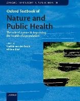 Oxford Textbook of Nature and Public Health: The Role of Nature in Improving the Health of a Population Frumkin Howard