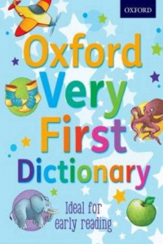 Oxford Very First Dictionary Kirtley Clare
