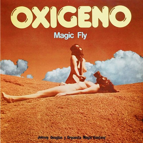 Oxígeno Magic Fly Johnny Douglas