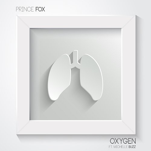 Oxygen Prince Fox feat. Michelle Buzz
