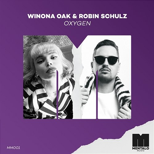Oxygen Robin Schulz, Winona Oak