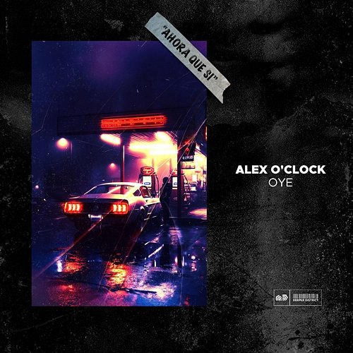 Oye Alex O'Clock
