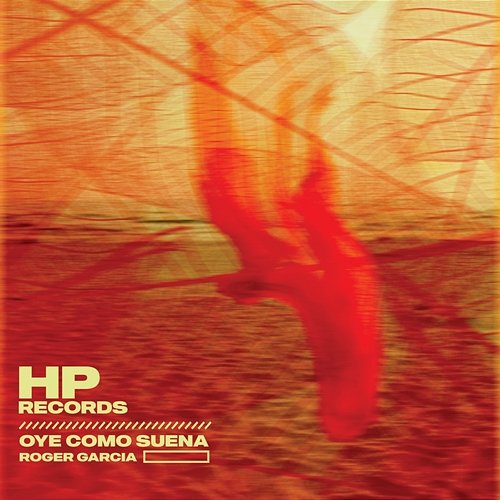 Oye Como Suena Roger Garcia