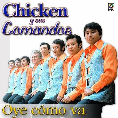 Oye Cómo Va Chicken Y Sus Comandos