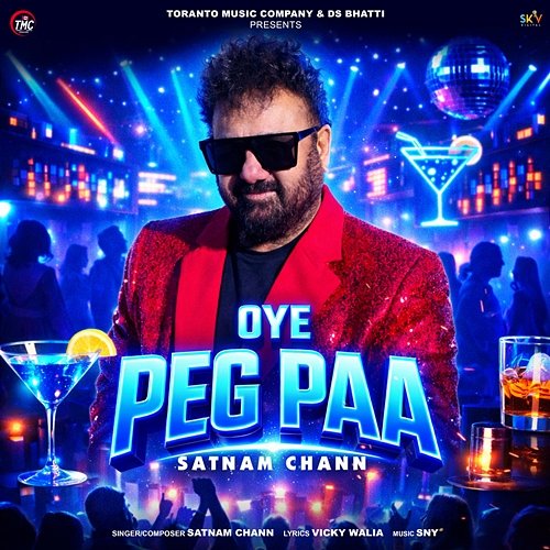 Oye Peg Paa Satnam Chann
