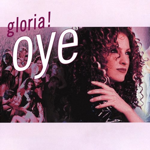 Oye (Spanish Remixes) Gloria Estefan
