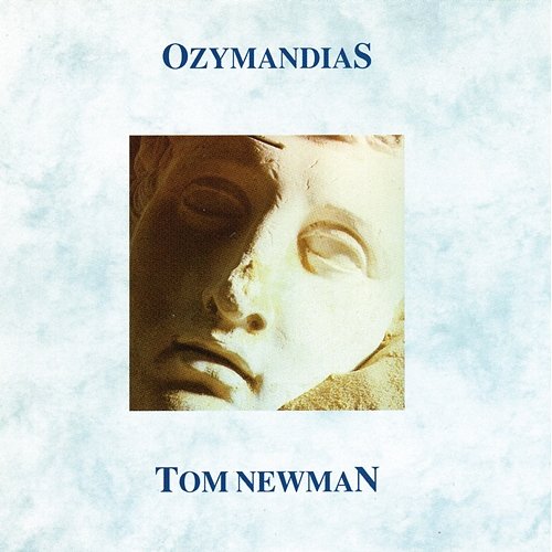 Ozymandias Tom Newman