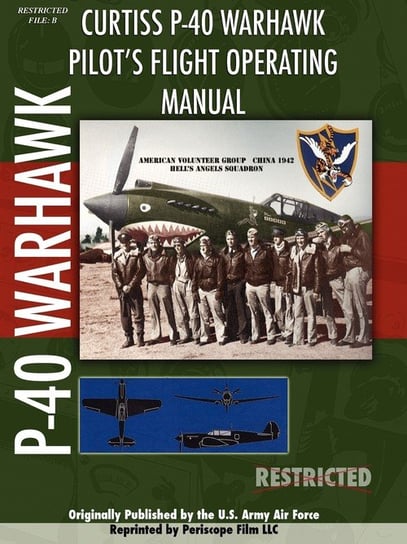 P-40 Warhawk Pilot's Flight Operating Manual Film Com Periscope