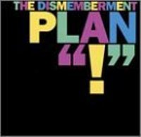 ! Dismemberment Plan
