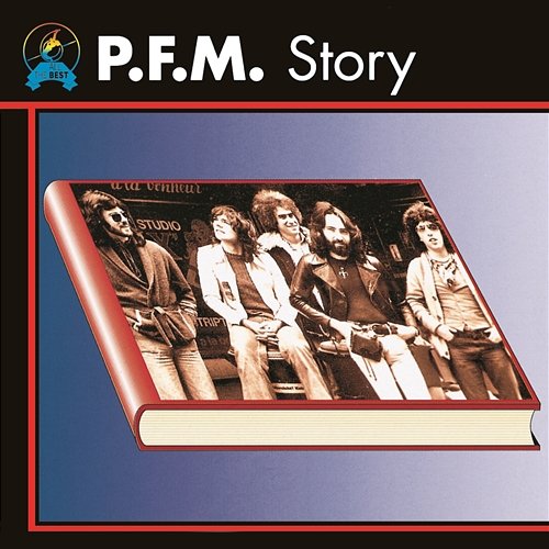 P.F.M. Story Premiata Forneria Marconi