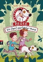 P.F.O.T.E. - Ein (fast) perfekter Hund Obrecht Bettina