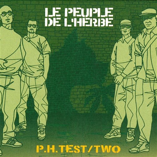 P.H. Test / Two Le Peuple De L´Herbe