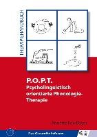 P.O.P.T. Psycholinguistisch orientierte Phonologie-Therapie Fox-Boyer Annette