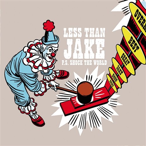 P.S. Shock The World Less Than Jake