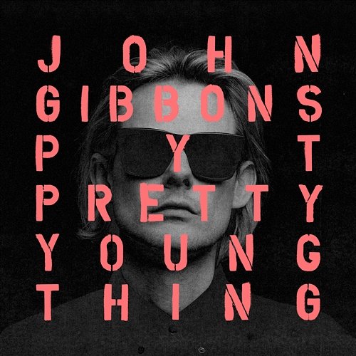 P.Y.T. (Pretty Young Thing) John Gibbons