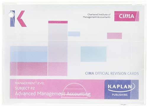 P2 ADVANCED MANAGEMENT ACCOUNTING - REVISION CARDS Kaplan Publishing