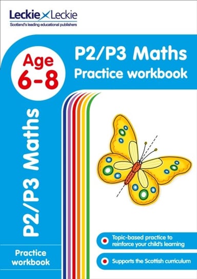 P2P3 Maths Practice Workbook: Extra Practice for Cfe Primary School English Leckie