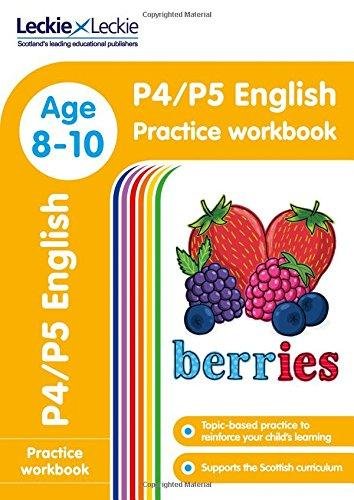 P4P5 English Practice Workbook: Extra Practice for Cfe Primary School English Opracowanie zbiorowe