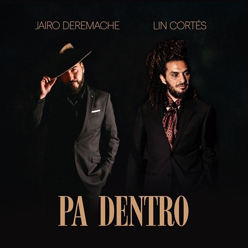 Pa Dentro Lin Cortés, Jairo deRemache
